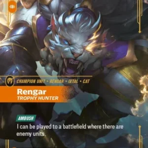 Rengar - Trophy Hunter (Alternate Art) (120a/219)