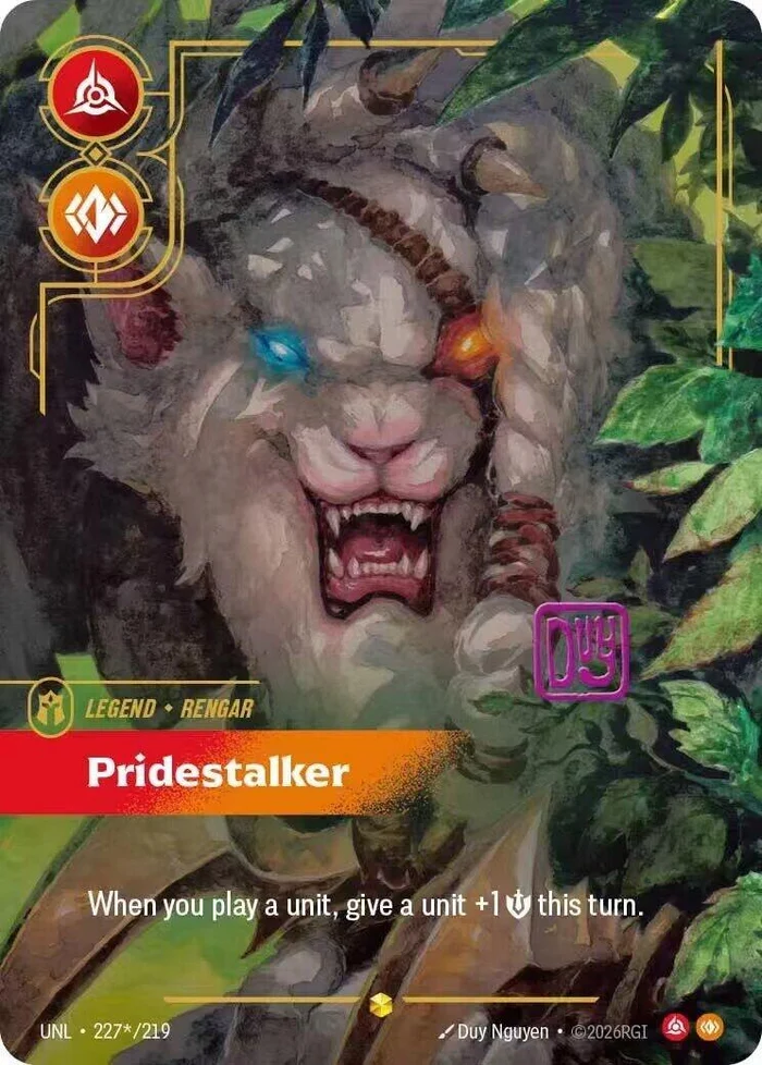 Rengar - Pridestalker (Signature) (227*/219) (Unleashed)